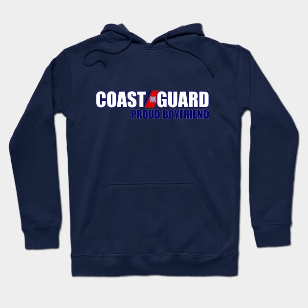 Coast Guard - Proud Boyfriend Hoodie by MilitaryVetShop